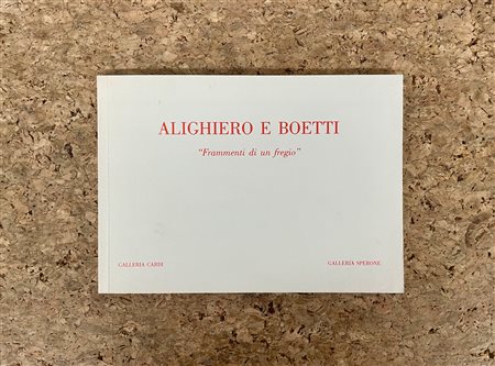 ALIGHIERO BOETTI - Alighiero e Boetti. 'Frammenti di un fregio', 1995