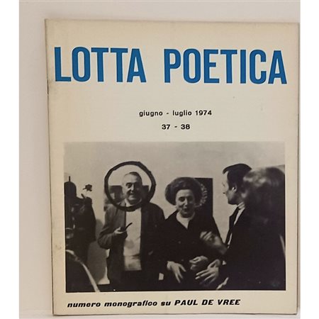 Lotta Poetica, Paul De Vree, Sarenco.  Giugno - luglio. 37 - 38