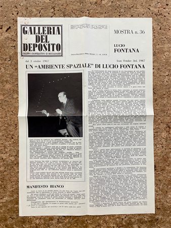 GALLERIA DEL DEPOSITO (LUCIO FONTANA) - Galleria del Deposito. Mostra n.36 Lucio Fontana, 1967