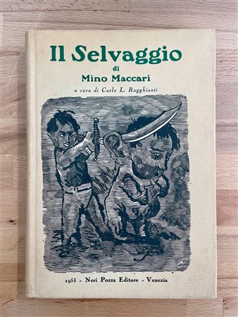 MINO MACCARI - Il Selvaggio di Mino Maccari, 1955