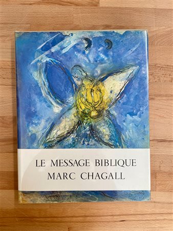 MARC CHAGALL - Le message biblique, 1972