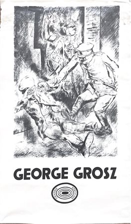 George Grosz (Berlino 1893 - Berlino 1959). Manifesto originale.