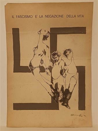 Alessandro Kokocinsky Porto Recanati 1948 - Tuscania 2017). Il fascismo è la negazione della vita, 1972.