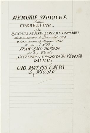 Memorie storiche / della / correzione / 1780 / raccolte in XXIV lettere...