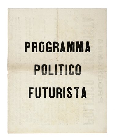 Marinetti Filippo Tommaso, Programma politico futurista. Milano: Direzione...