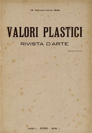 Valori plastici. Roma: s.e., 1918-1921. 3 annate in 1 volume in-4° (mm...