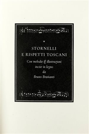 Bramanti Bruno, Stornelli e rispetti toscani. Verona: Officina Bodoni di...