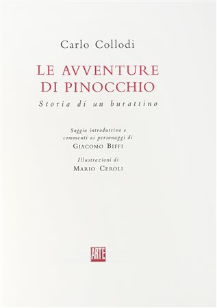 Collodi Carlo, Le avventure di Pinocchio. Storia di un burattino. [...]...