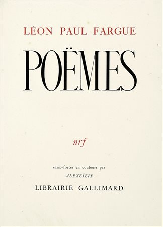 Fargue Léon-Paul, Poèmes. Paris: Gallimard, 1931 [i.e. 1943]. In-folio (mm...