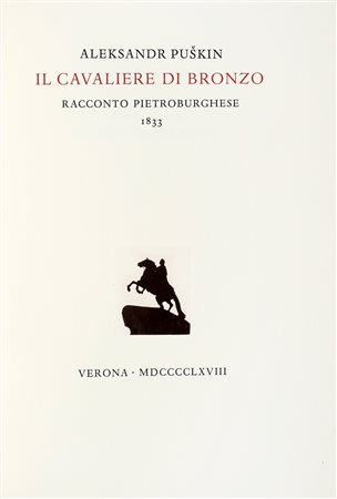 Puskin Aleksandr Sergeevic, Il Cavaliere di bronzo. Racconto Pietroburghese....