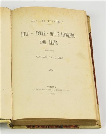 Alfredo Tennyson, Idilli, liriche, miti e leggende Enoc Arden Traduzione di...