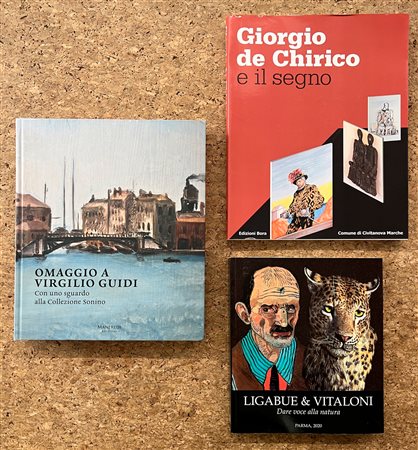 ANTONIO LIGABUE, GIORGIO DE CHIRICO E VIRGILIO GUIDI - Lotto unico di 3 cataloghi