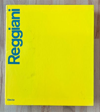 MAURO REGGIANI - Reggiani. Catalogo generale delle pitture, 1990