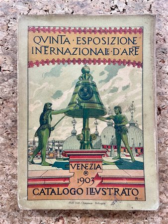 BIENNALE DI VENEZIA - V Esposizione Internazionale d'Arte di Venezia, 1903