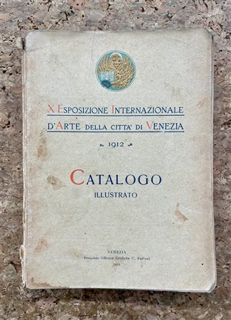 BIENNALE DI VENEZIA - X Biennale Internazionale d'Arte di Venezia, 1912