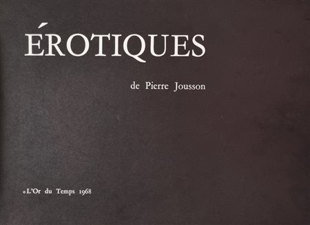 JOUSSON PIERRE Francia XX sec. "Erotiques"