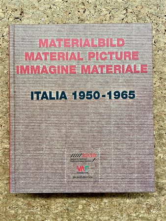 ARTE ITALIANA DEL DOPOGUERRA - Materialbild - Material picture - Immagine materiale. Italia 1950-1965, 2009