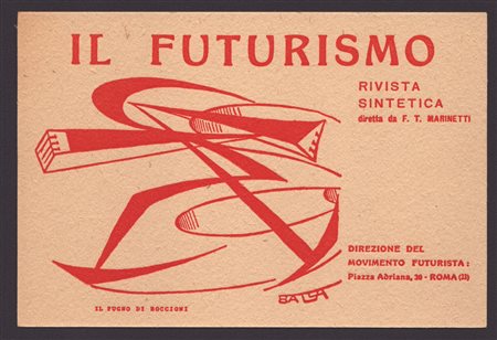 GIACOMO BALLA (Torino, 1871 - Roma, 1958) Cartolina Il Futurismo rivista...