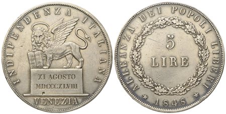 VENEZIA. Governo Provvisorio di Venezia (1848-1849). 5 Lire 1848 - II tipo "XI agosto". Ag (24,84 g; 37,3 mm)