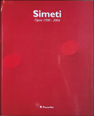 SIMETI TURI Alcamo 1929 - Milano 2021 "Catalogo"