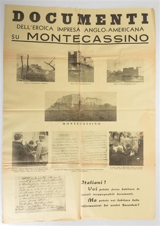 Manifesto riportante documenti fotograﬁci e lettere sullʹeroica impresa anglo-americana su Montecassino.   