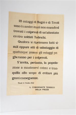 Manifesto del Comandante Tedesco della Piazza di Tivoli sulla sorte di 18 ostaggi di Bagni e Tivoli nelle loro mani.   