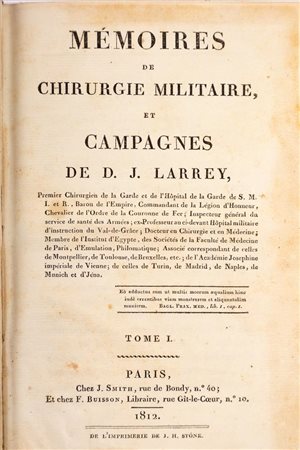 Mémoires de chirurgie militaire, et campagnes   Dominique Larrey