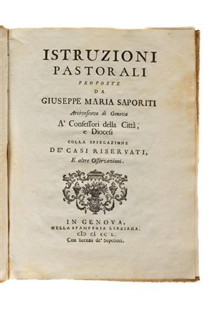 Istruzioni pastorali proposte da Giuseppe Maria Saporiti arcivescovo di Genova   Giuseppe Maria Saporiti