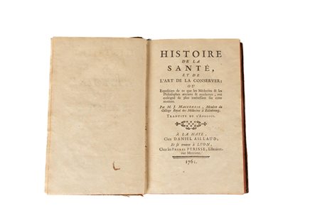 Histoire de la santé, et de lʹart de la conserver   James Mackenzie