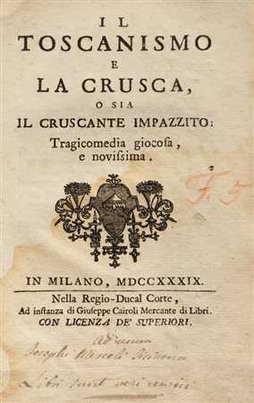 Il toscanismo e la Crusca   