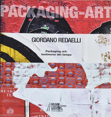 GIORDANO REDAELLI - PACKAGING-ART: TESTIMONE DEL TEMPO cm 28x25 Museo...