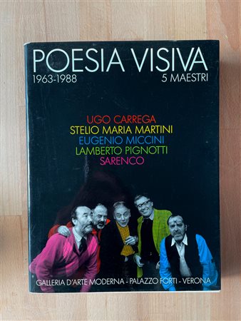 POESIA VISIVA - Poesia Visiva. 5 Maestri 1963-1988, 1989