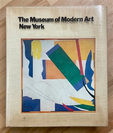 THE MUSEUM OF MODERN ART, NEW YORK - The Museum of Modern Art, New York. The History and the Collection, 1984