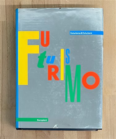 FUTURISMO - Futurismo & Futurismi, 1986