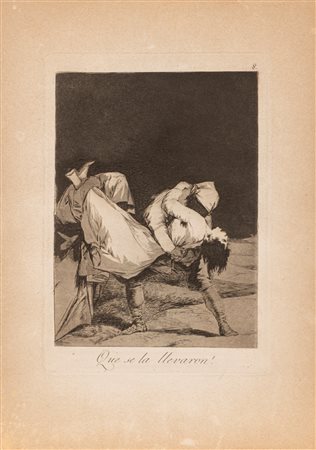 Francisco de  Goya y Lucientes (Fuendetodos 1746-Bordeaux 1828)  - Que se la llevaron!