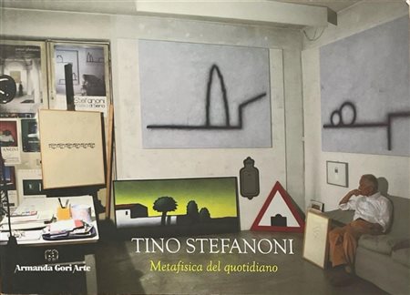 STEFANONI TINO Lecco 1937 - 2017 "Catalogo"