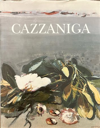 CAZZANIGA GIANCARLO Monza 1930 - 2013 "Catalogo"