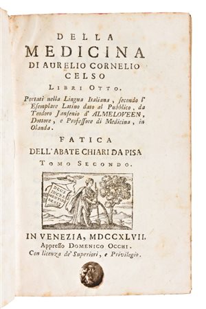 Lotto di 2 opere medicina (in 4 volumi) : ANDRIA, NICCOLÒ : ISTITUZIONI DI MEDICINA PRATICA TOMO PRIMO &.... NAPOLI : MANFREDIANA, 1812 E 1817. 2 VOLUMI - VAN ALMELOVEEN, THEODOOR JANSSON & CHIARI DA PISA: DELLA MEDICINA DI AURELIO CORNELIO CELSO LIB