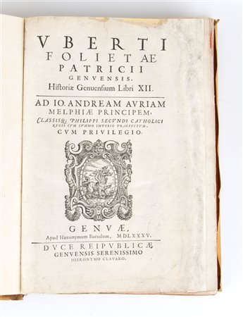 FOGLIETTA UBERTO HISTORIA GENUENSIUM LIBRI XII Genova 1585