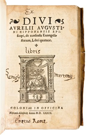 Divi Aurelii Augustini Hipponensis episcopi, de consensu Evangelistarum, Libri quatuor.  Coloniae in Officina Heronis Alopecrj, 1539.