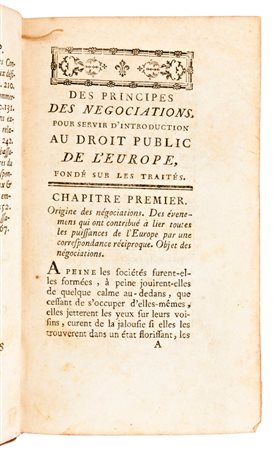 [POLITICA] de Mably, Gabriel : Des principes des négociations. Pour servir d'introduction au droit public de l'Europe, fondé sur les traités ... A La Haie, 1757