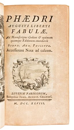 [Favola/Morale] Phaedrus : Phaedri Augusti Liberti Fabulae.. & Flavi Ariani Fabularum AesopiarumParigi, Joan August Grange' 1748-47