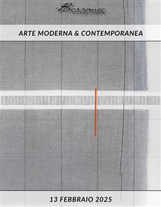 ASTA N.250 - ARTE MODERNA & CONTEMPORANEA