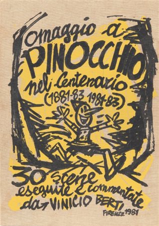 VINICIO BERTI (1921 - 1991) Omaggio a Pinocchio 1981 cartella di 30 scene cm...