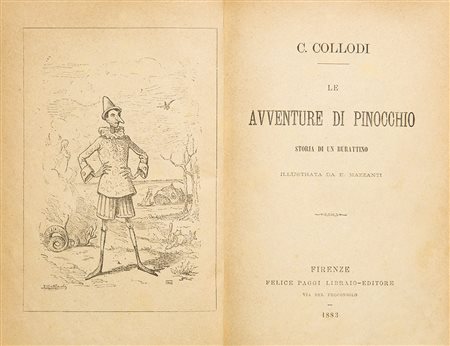 Collodi, Carlo Le avventure di Pinocchio. Storia di un burattino Firenze,...