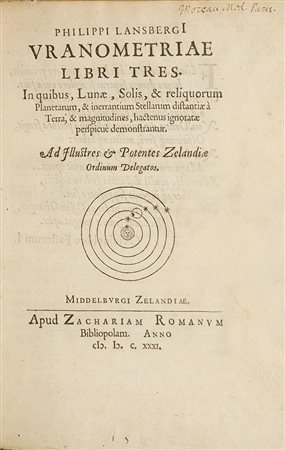 Lansberge, Philippe van Uranometriae Middelburgi Zelandiae, Apud Zachariam...