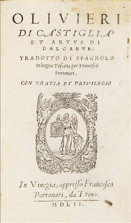 Letteratura cavalleresca - Oliveros de Castilla Olivieri di Castiglia, et...