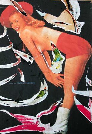 Mimmo ROTELLA Catanzaro, 1918 - Milano, 2006 Marilyn playgirl, 2003 decollage...