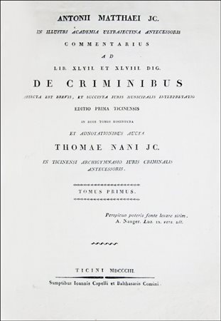 FIRST EDITION ISSUED IN PAVIA OF AN IMPORTANT JUS-CRIMINALIST COMMENTARY BY...