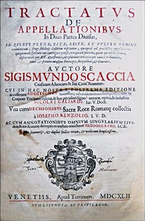 SECOND EDITION OF SCACCIA'S TREATISE ON JUDGMENTSScaccia,...
